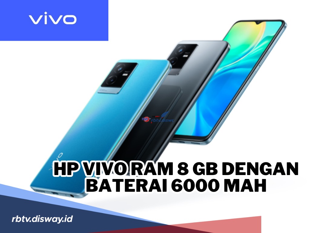 Harganya Cuma Rp 2 Jutaan, Inilah Hp Vivo Ram 8 GB dengan Baterai 6000 mAh! Simak Selengkapnya di Sini