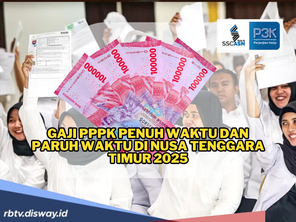 Jangan Iri, Segini Gaji PPPK Paruh Waktu di Nusa Tenggara Timur 2025 yang Jadi Rebutan