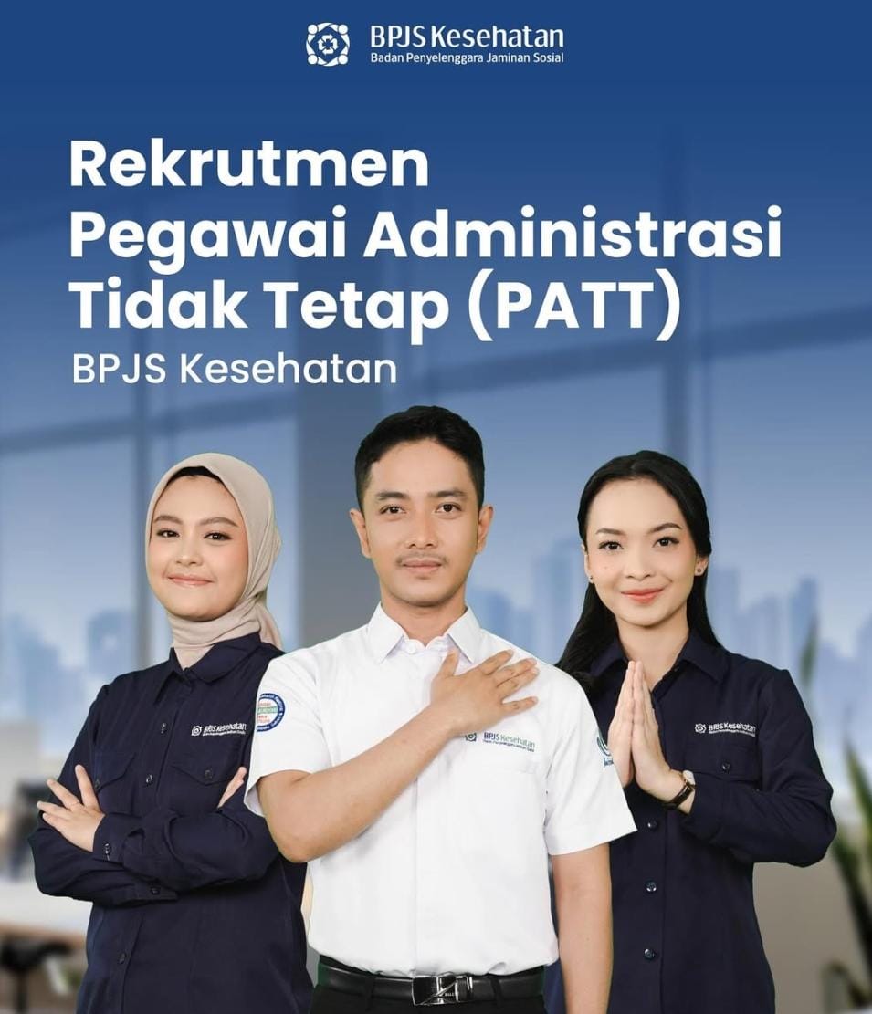 Lowongan Kerja Pegawai Administrasi Tidak Tetap BPJS Kesehatan, Ini Kualifikasi dan Link Daftarnya