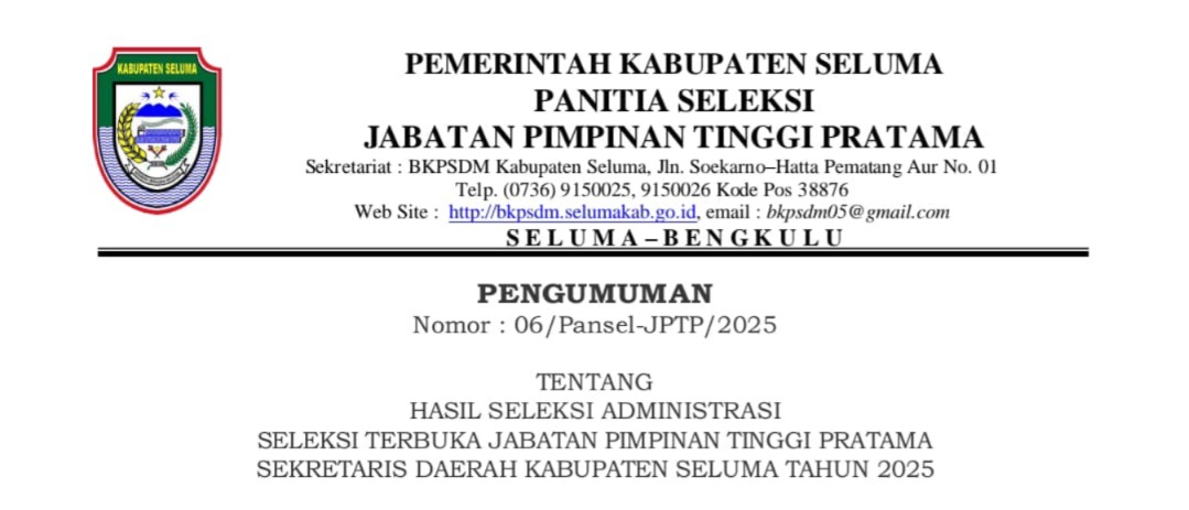 Pengumuman Hasil Seleksi Administrasi Calon Sekda Seluma, 2 Nama Gugur