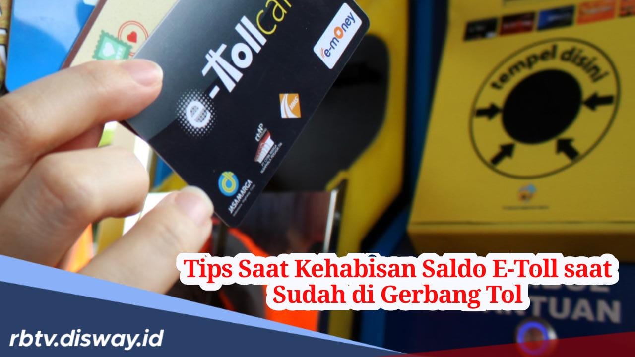 Jangan Panik dan Setop Lakukan Ini JIka Saldo E-Toll Kurang Ketika Kamu Sudah Berada di Gerbang Tol