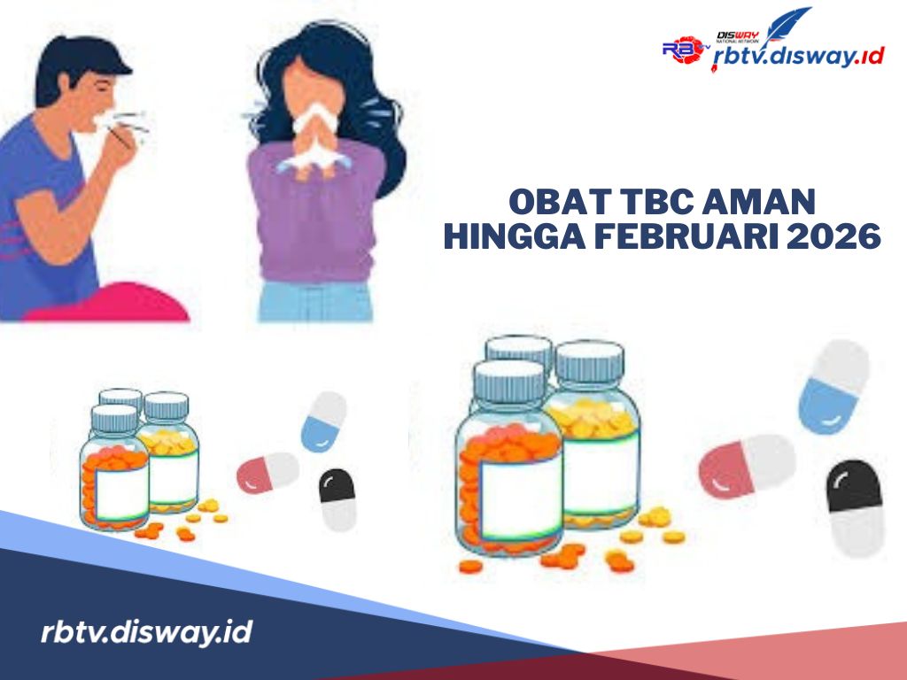 Tenang, Stok Obat TBC Aman hingga Februari 2026, Selalu Jaga Kesehatan