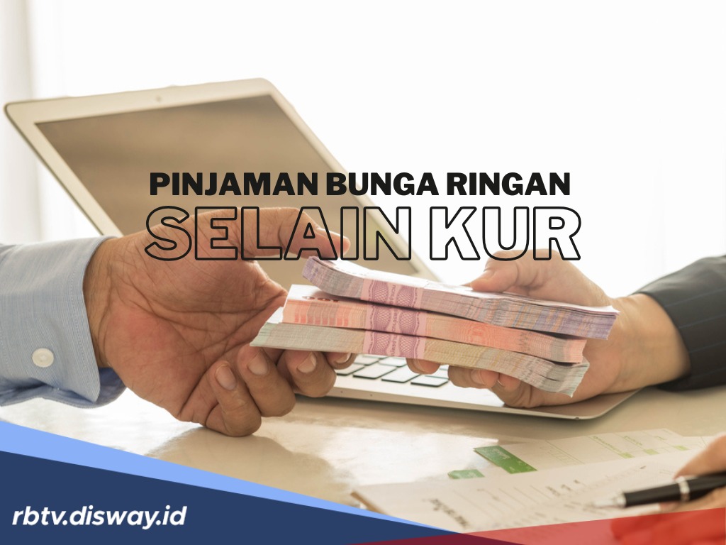 Butuh Modal Usaha dengan Bunga Ringan Selain KUR? Ini Solusi Pinjamannya