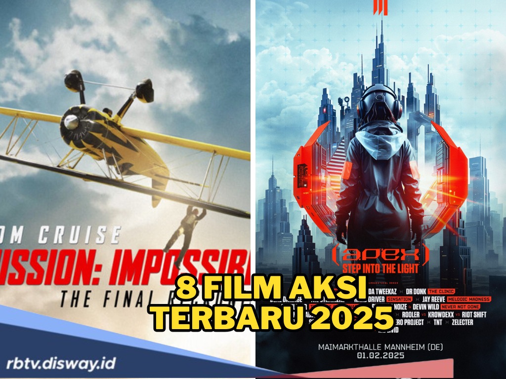 8 Film Aksi Terbaru 2025 yang Tidak Boleh Dilewatkan, Bikin Deg-degan, Seru, dan Penuh Ledakan Emosi