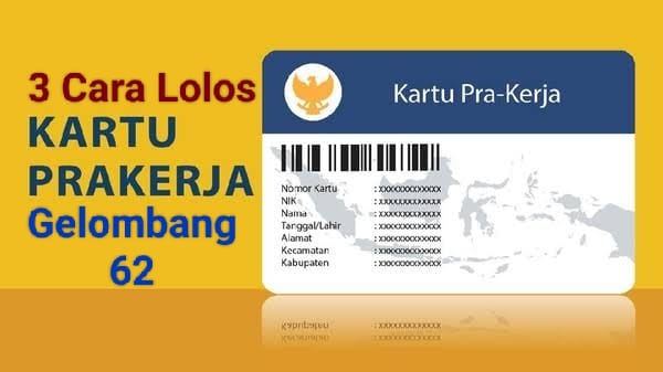 Kuota Terbatas! Simak 3 Cara Lolos Kartu Prakerja Gelombang 62, Dibuka Tanggal Ini