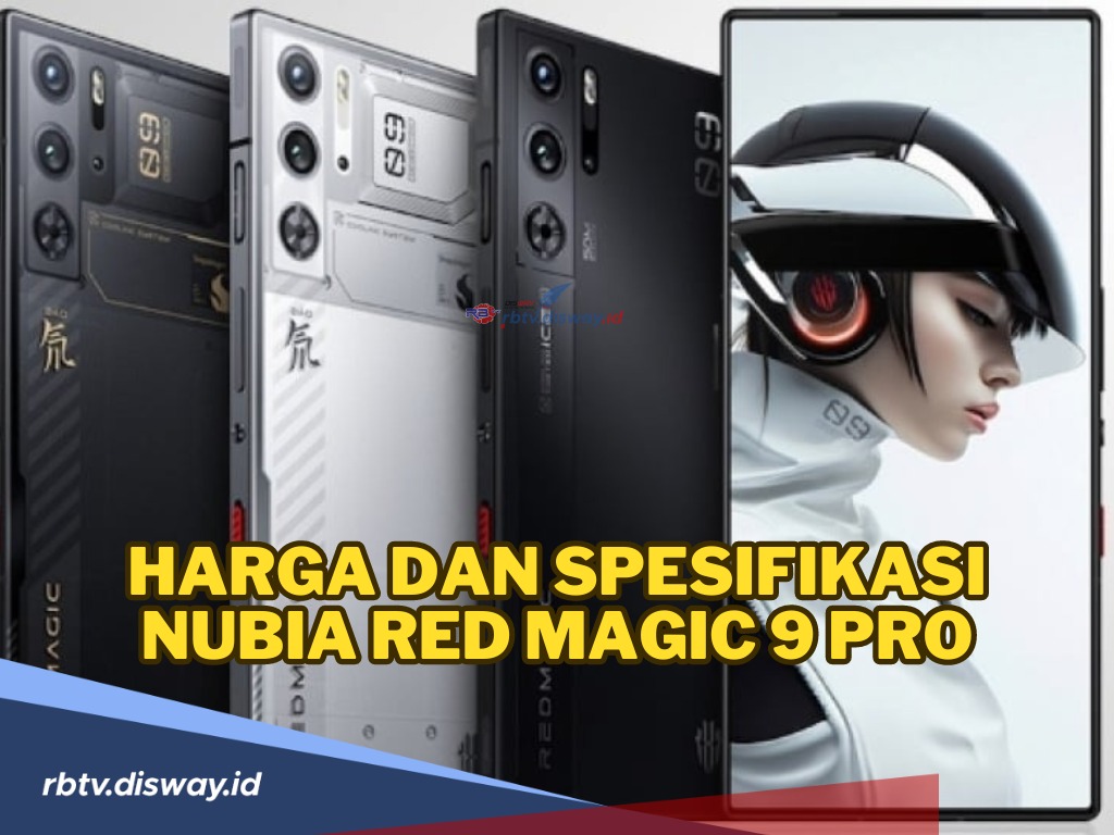 Punya Desain Tampilan Body yang Unik, Cek Harga dan Spesifikasi Nubia Red Magic 9 Pro 