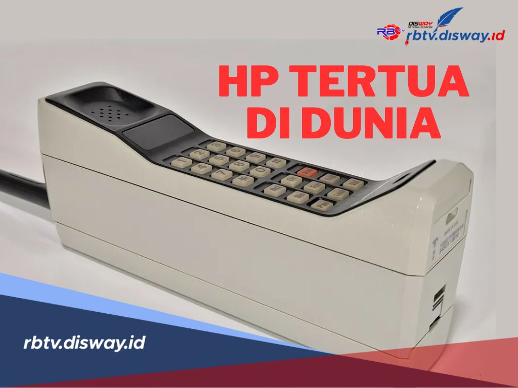 Ini Daftar 5 Jenis HP Tertua di Dunia, Sudah Ada Sejak Era 80-an!