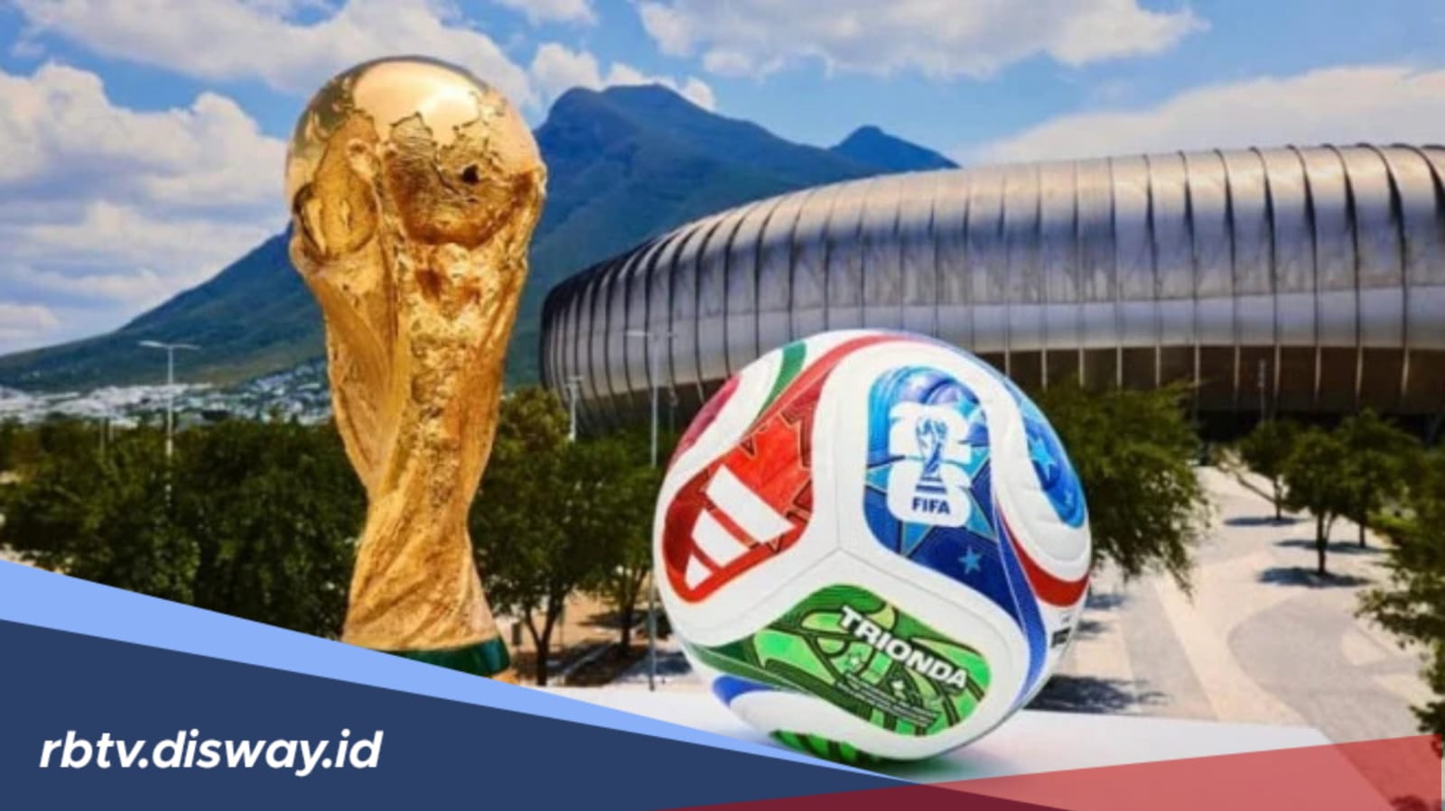10 Timnas Angkat Koper dari 32 Besar Piala Dunia 2026, Ini Daftarnya
