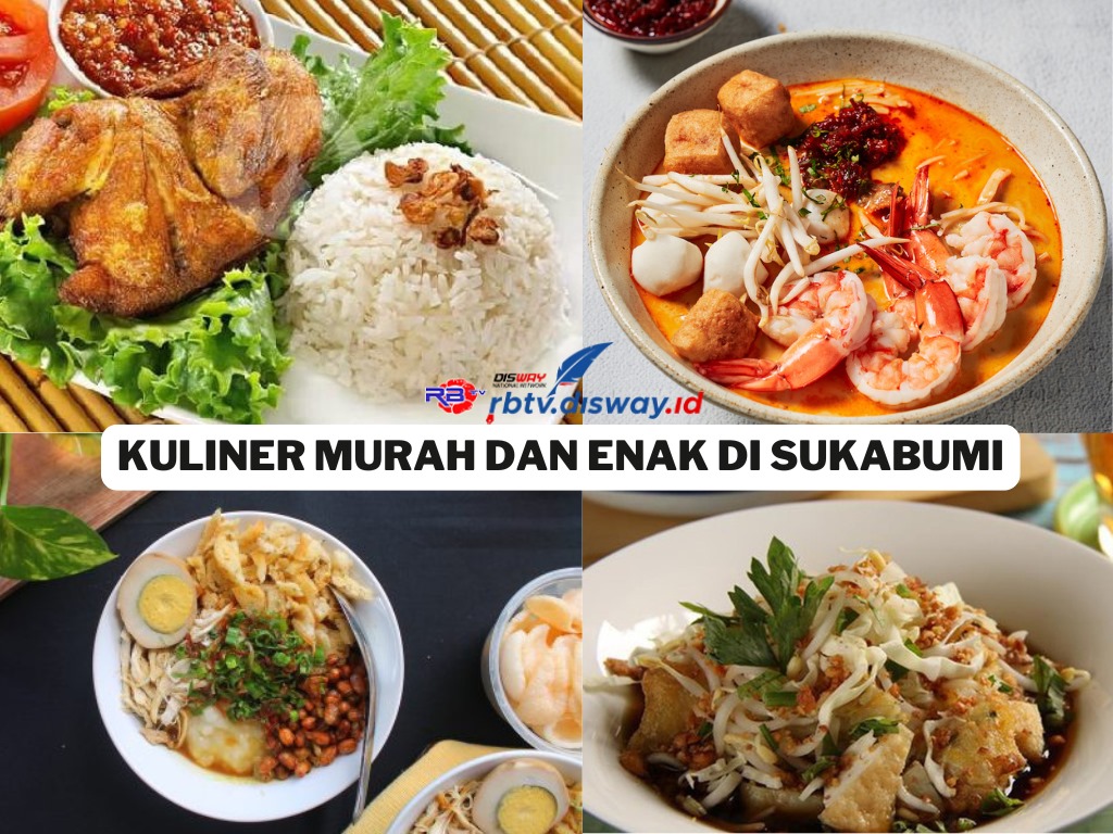 Rekomendasi 11 Kuliner Murah dan Enak di Sukabumi, Harga Mulai Rp 6 Ribuan