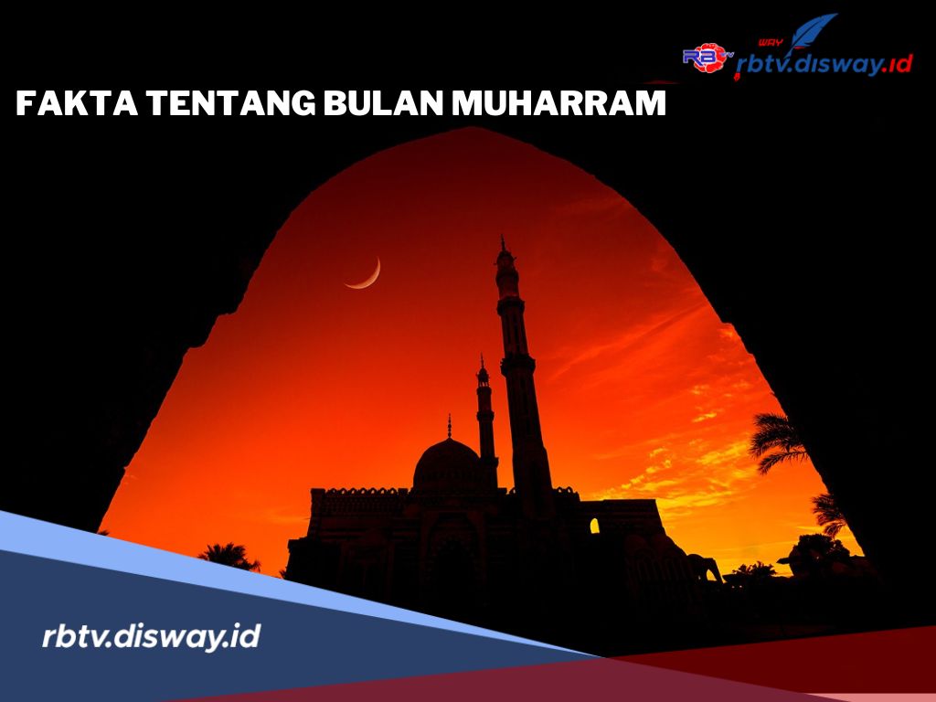 Jarang Diketahui, Ada 5 Fakta Penting dan Menarik Tentang Bulan Muharram atau Bulan Suro
