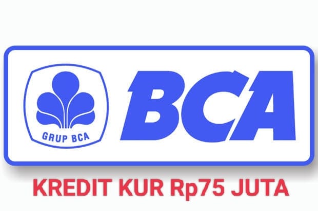 Angsuran KUR BCA Plafon Rp75.000.000 Periode Oktober 2023, Lengkap dengan Cara dan Syarat Pengajuan