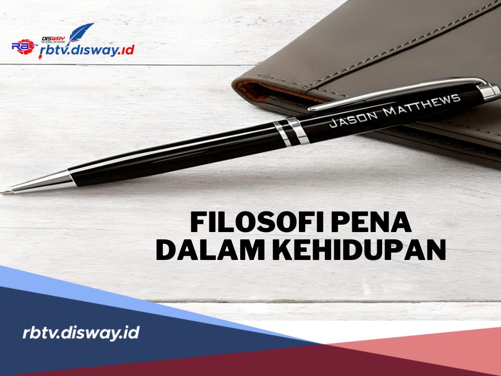 5 Filosofi Pena yang Jarang Diketahui, Bukan Sekadar Alat Tulis 