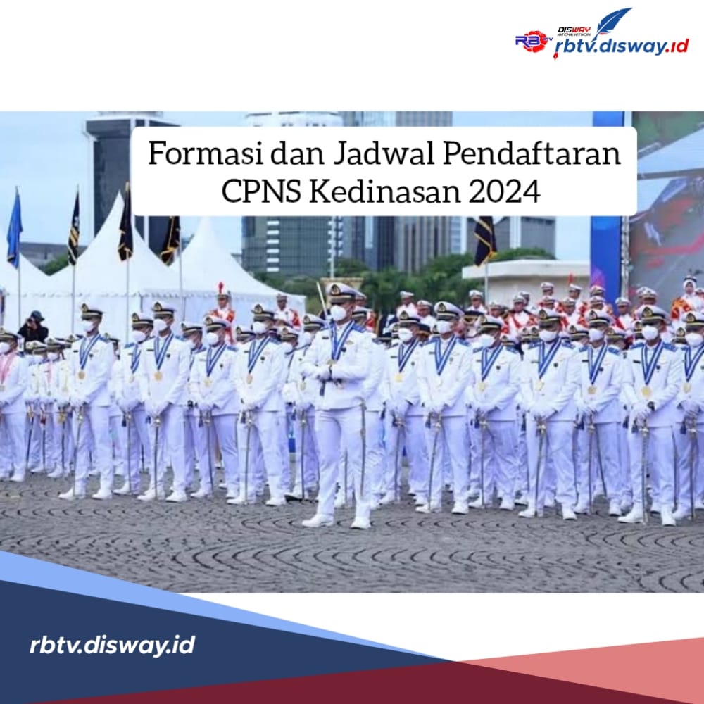 Berminat Ikut CPNS Kedinasan 2024? Ini Bocoran Rincian Formasi dan Jadwal Pendaftarannya