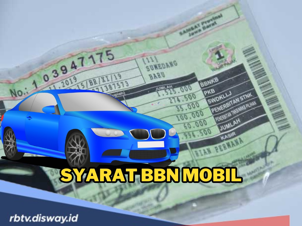 Ini 6 Dokumen, Syarat, Prosedur dan Biaya Balik Nama Mobil yang Wajib Dibawa 