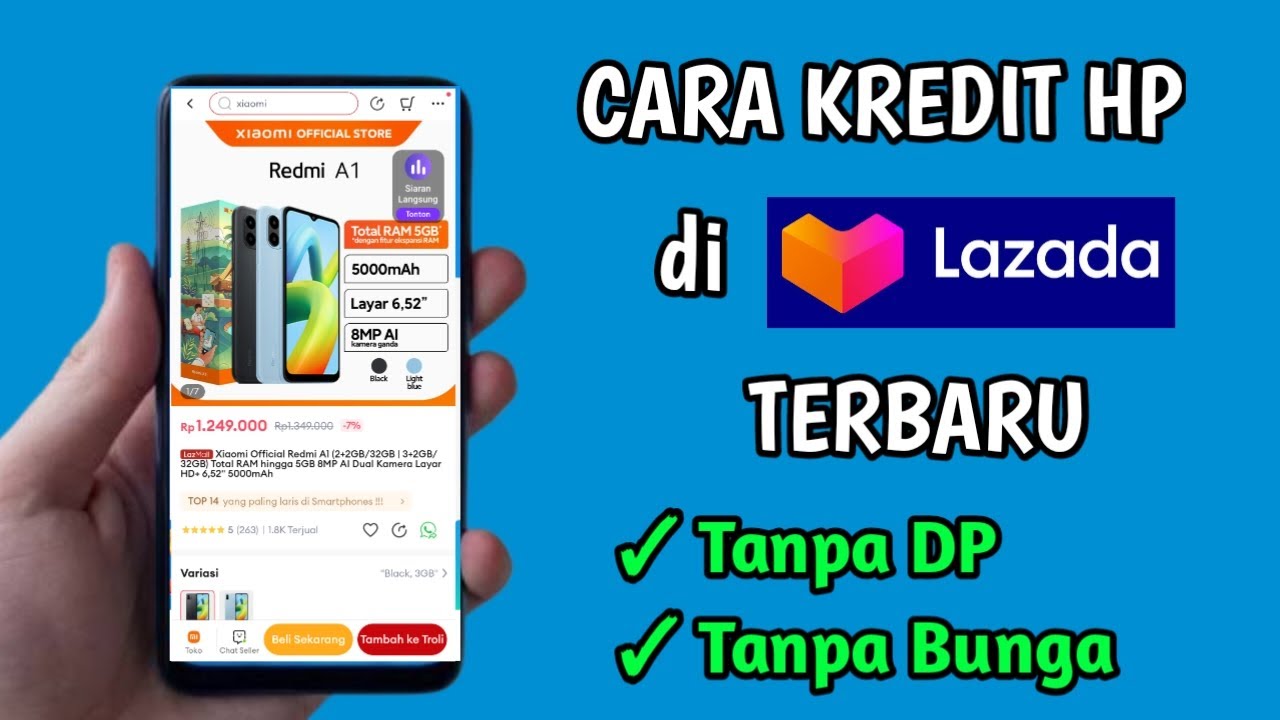 Cara Beli HP di Lazada dengan Kartu Kredit Mudah dan Praktis Saat Uang Tunai Lagi Menipis