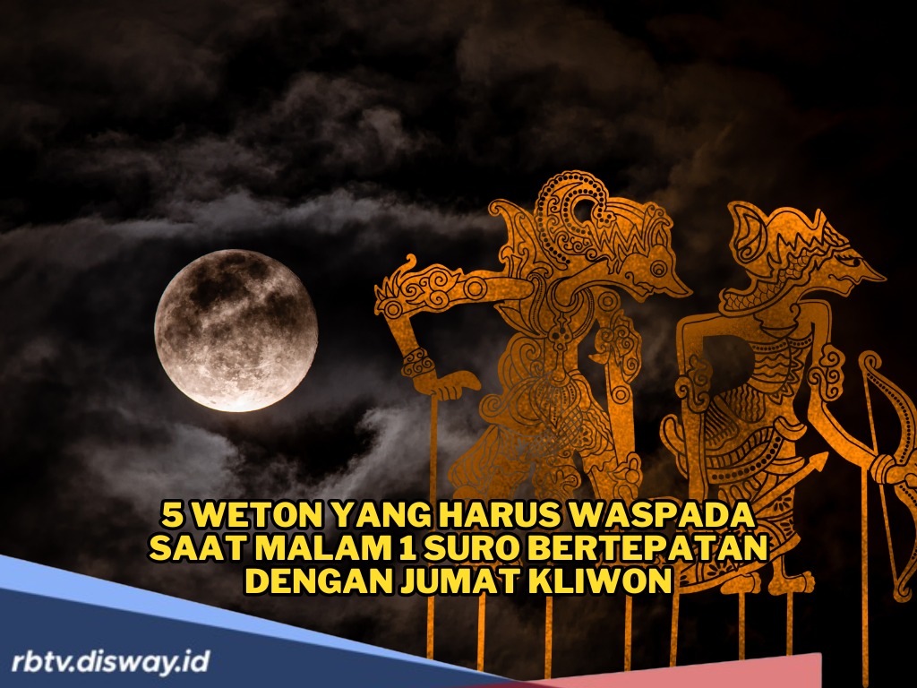 Bagi yang Punya 5 Weton Ini Harus Lebih Waspada saat Malam Satu Suro, Kenapa?