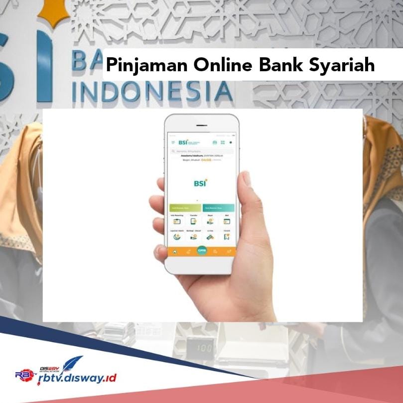 Tabel Angsuran Pinjaman Online Bank Syariah Rp 30 Juta, Perhatikan Cara Mudah Pengajuan Langsung Cair