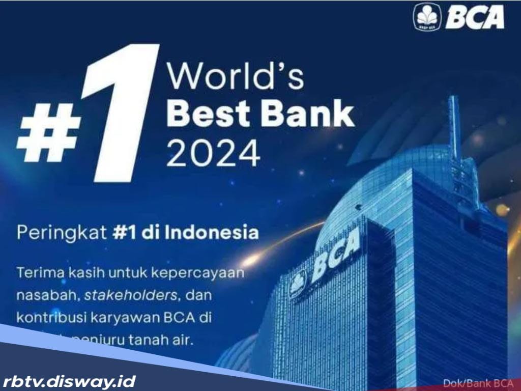 BCA Kembali Dinobatkan Menjadi Bank Terbaik di Indonesia Versi Forbes 2024