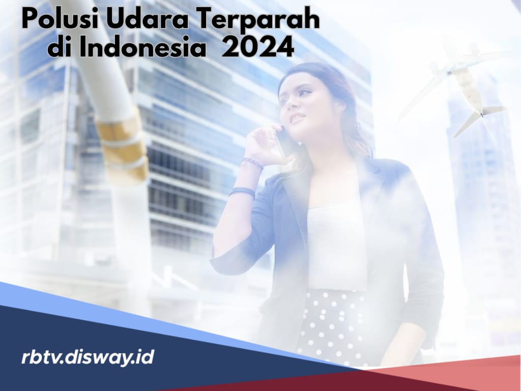  10 Kota Polusi Udara Terparah di Indonesia Oktober 2024