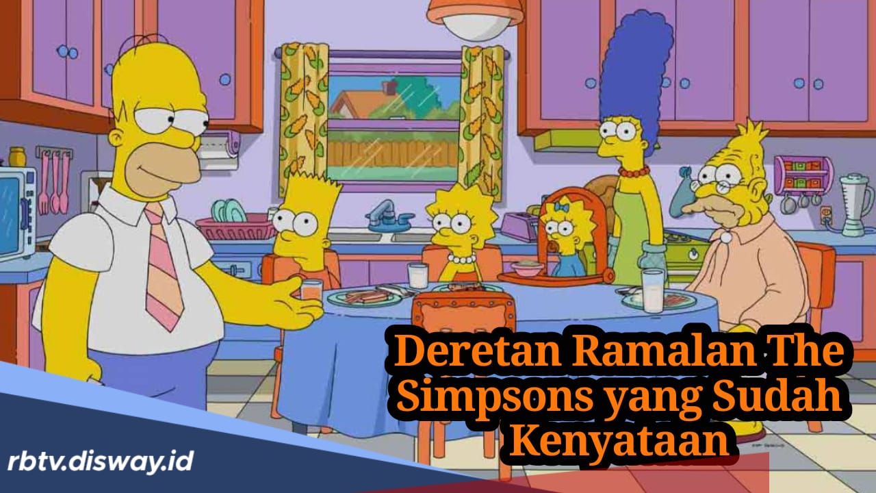 9 Ramalan The Simpson yang Sudah jadi Kenyataan, Benarkah Pencipta Serial Ini Punya Indera Keenam