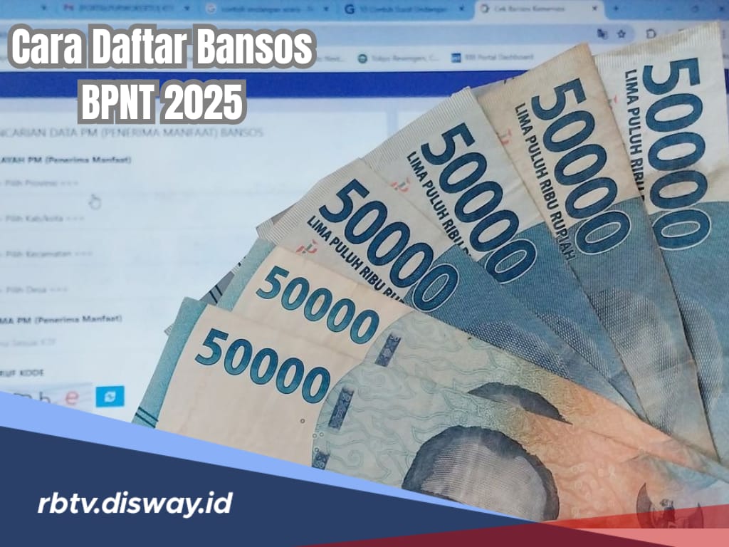 Cara Daftar Bansos BNPT 2025, Lewat Online Lebih Mudah, Cek Kriteria Penerimanya 