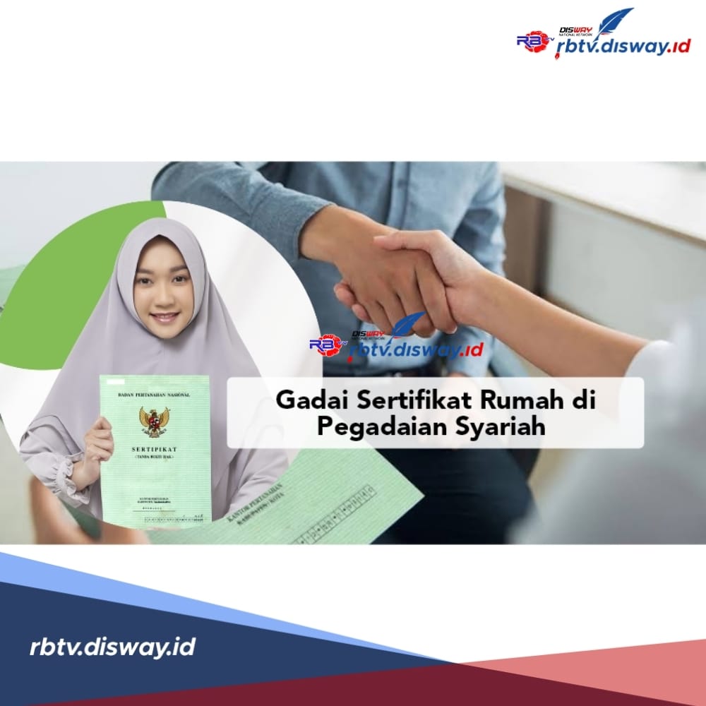 Gadai Sertifikat Rumah di Pegadaian Syariah Bisa Cair Sampai Rp 200 Juta, Lengkapi Persyaratan Berikut 