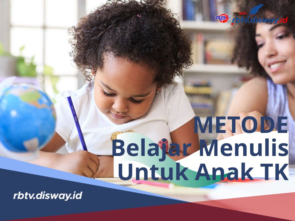 Khusus untuk Bunda, Begini Metode Ampuh Belajar Menulis Bagi Anak TK 