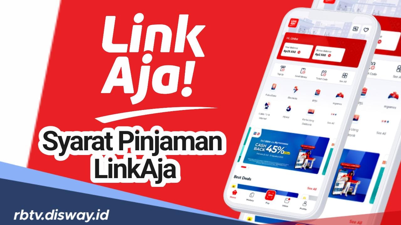 Layanan Multifungsi dan Banyak di Butuhkan, Ini Syarat Pinjaman LinkAja