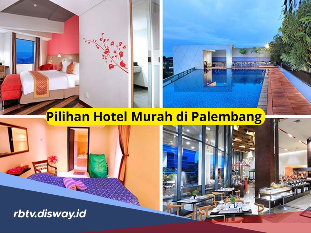 8 Pilihan Hotel Murah di Palembang, Harga Mulai Rp 80 Ribuan, Tawarkan Fasilitas Lengkap