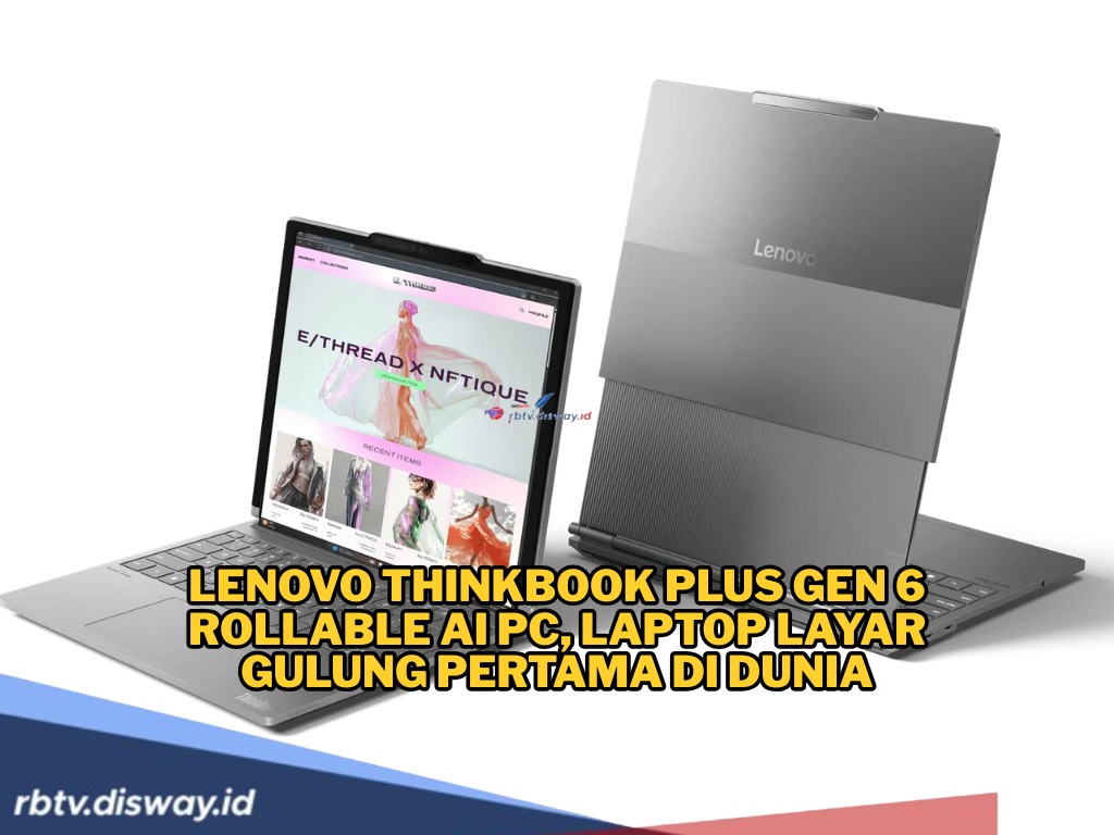 Lenovo ThinkBook Plus Gen 6 Rollable AI PC: Laptop Layar Gulung Pertama di Dunia , Ini Bocoran Spesifikasinya