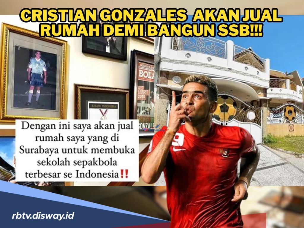 Cerita Cristian Gonzales, Jual Rumah Demi Mimpi Bangun SSB Terbesar di Indonesia