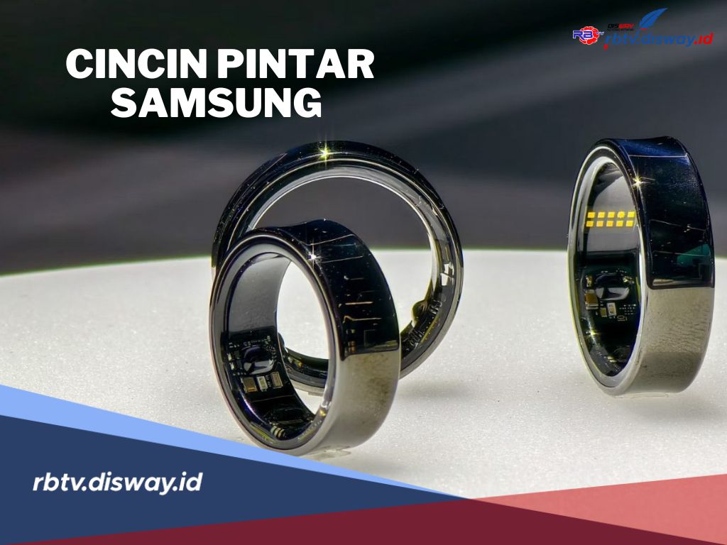 Cincin Pintar Samsung Galaxy Bakal Rilis di Indonesia, Cek Harga dan Fitur Unggulannya