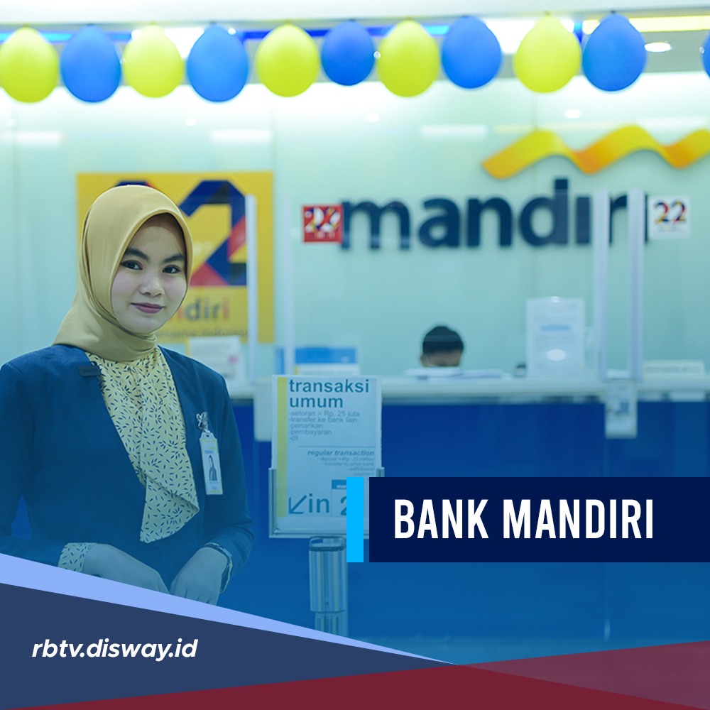 Kesempatan Jadi Pegawai Bank, Sekarang Bank Mandiri sedang Buka Lowongan Kerja