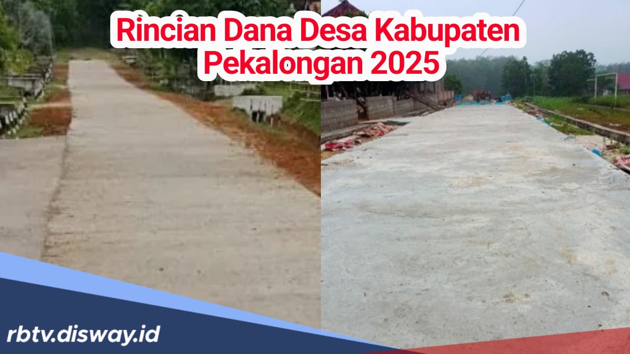 Rincian Dana Desa Kabupaten Pekalongan 2025, Ini Total Kucuran Masing-masing untuk 270 Desanya