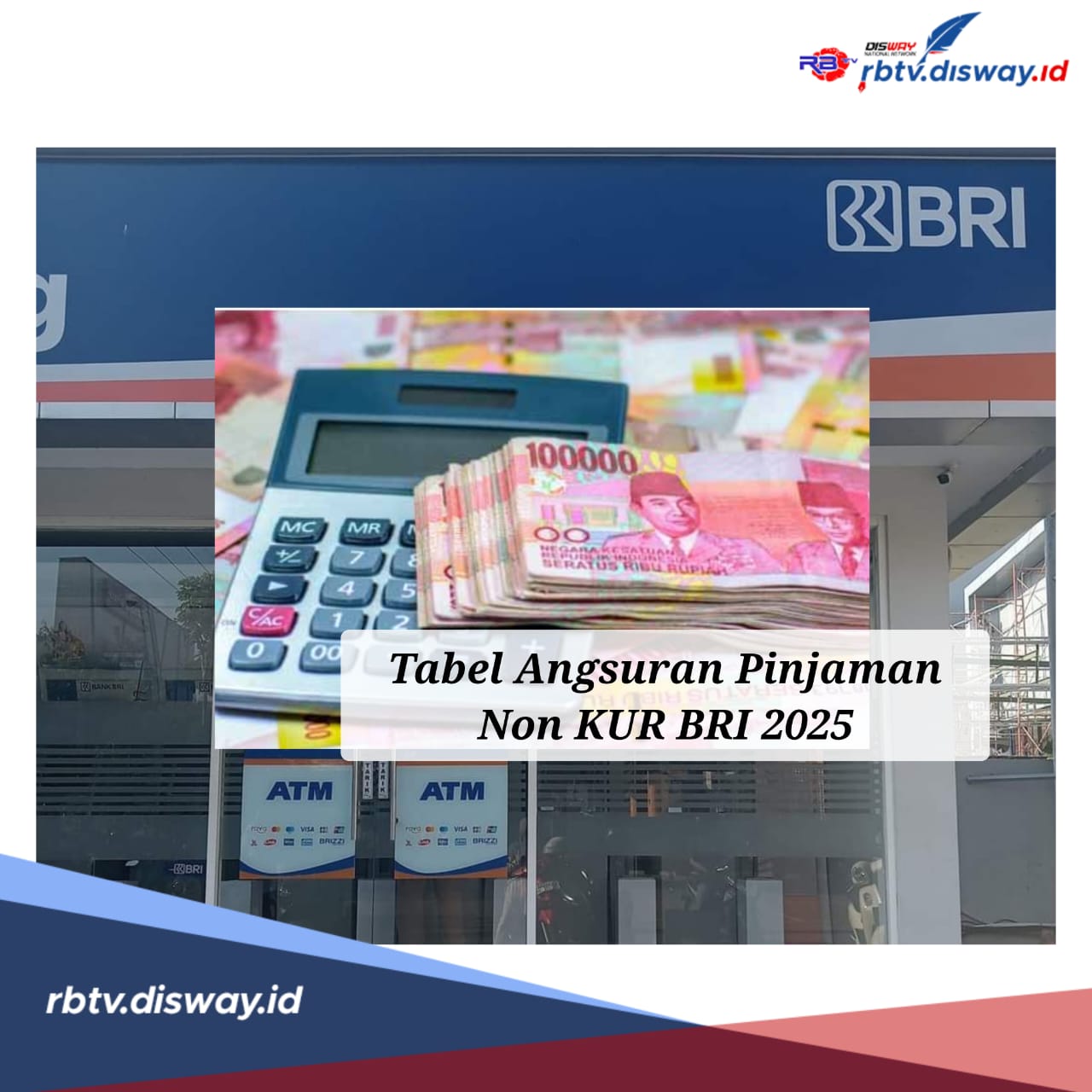 Pinjaman PPPK 2025 Non KUR BRI, Ini Angsuran Pinjaman Rp 150 Juta serta Syaratnya