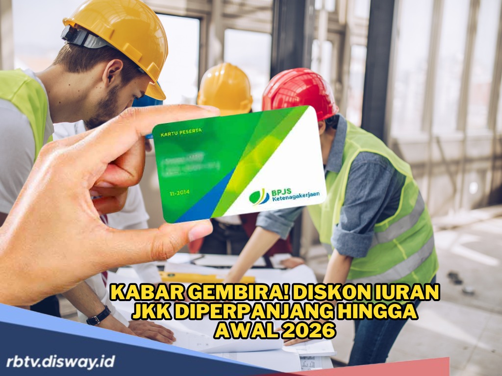 Kabar Gembira! Diskon Iuran Jaminan Kecelakaan Kerja Diperpanjang hingga Awal 2026, Pengusaha Bahagia