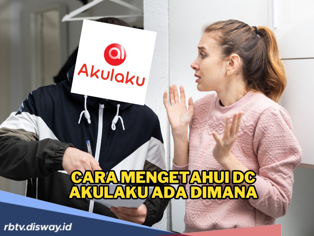 Waspadai DC Lapangan Akulaku Datang ke Rumah, Ini Cara Mengetahui Lokasi dan Cara Bijak Menghadapinya