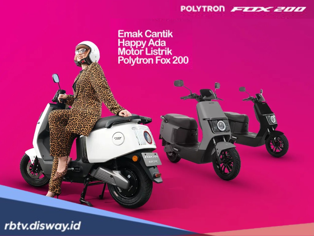 Polytron Fox 200 Meluncur, Siapkan Uang Segini untuk Meminangnya
