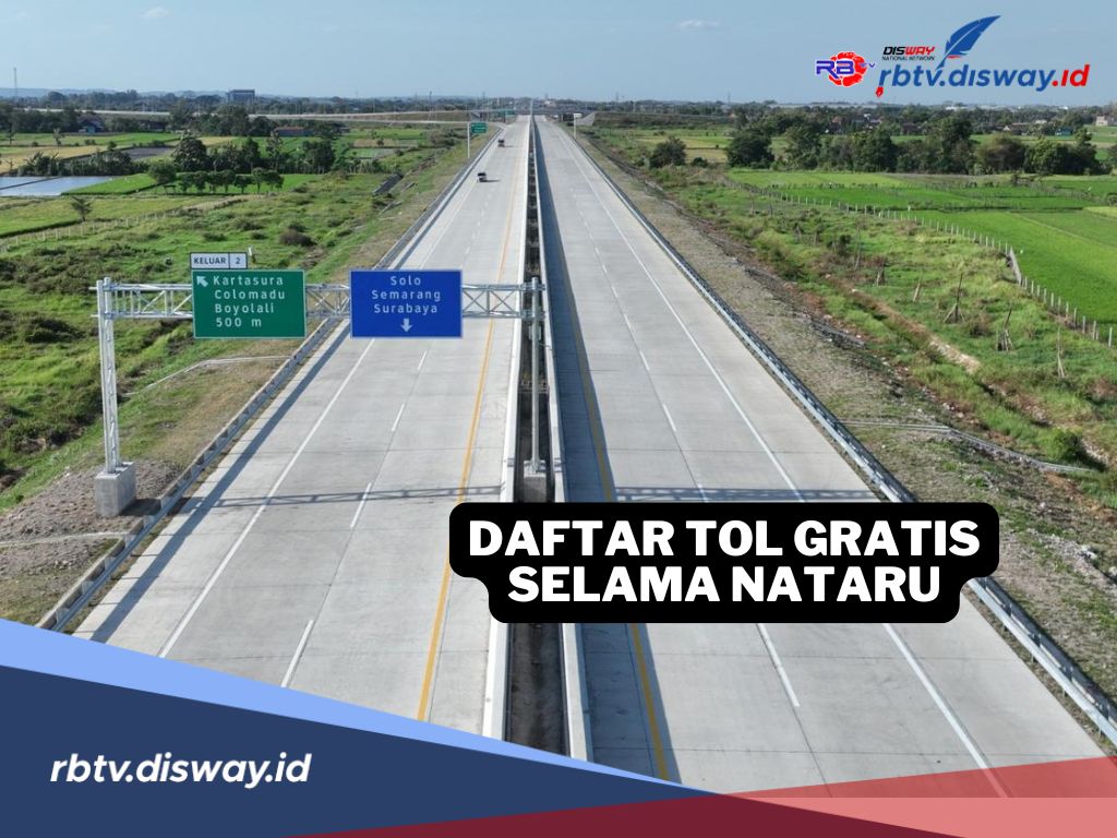 Daftar 8 Ruas Jalan Tol Gratis Selama Libur Nataru 2024/2025, Ada di Jawa dan Sumatera