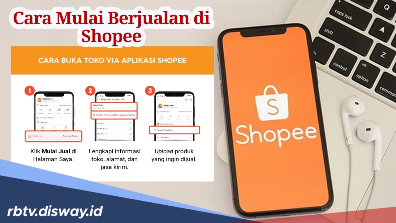 Cara Memulai Berjualan di Shopee yang Bikin Untung, Berani Coba? 