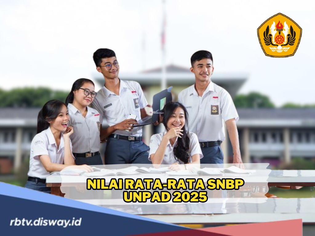 Persiapan SNBP! Ini Nilai Rata-rata SNBP UNPAD 2025 untuk Jurusan Saintek dan Soshum