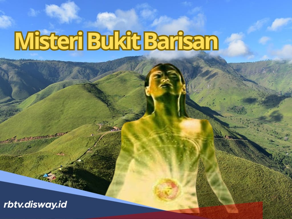 Kisah Misteri Makhluk Bunian di Bukit Barisan Sumatera dan Si Pahit Lidah