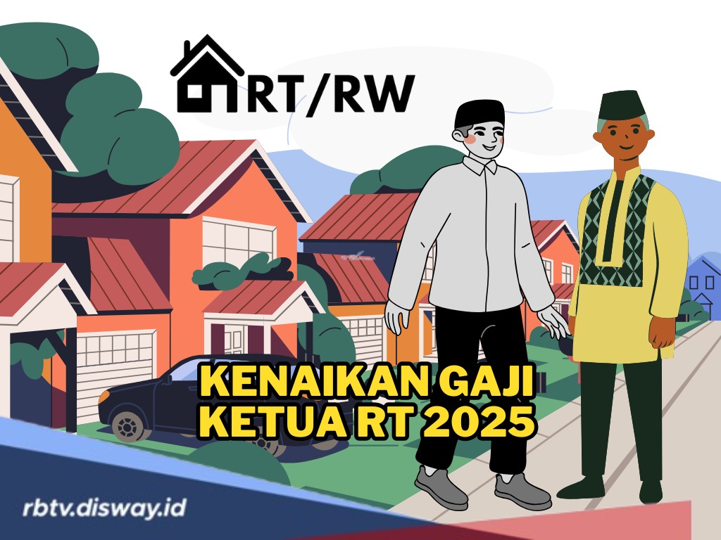 Ada Kenaikan, Segini Gaji Diterima Ketua RT dan RW 2025