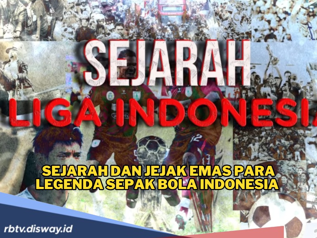 Menilik 4 Pemain Legenda Sepak Bola Indonesia, Saksi Hidup Perjalanan Timnas di Kancah Internasional