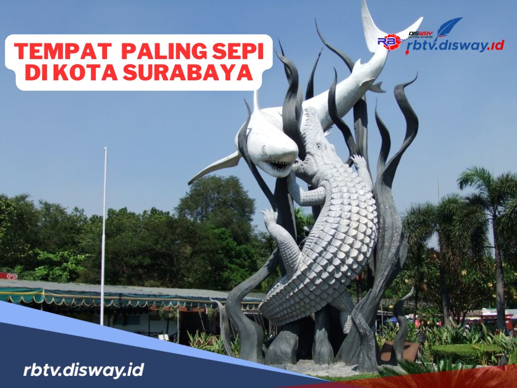 5 Tempat Paling Sepi di Kota Surabaya, Tempat Tentram Bagi Anda yang Suka Kesunyian