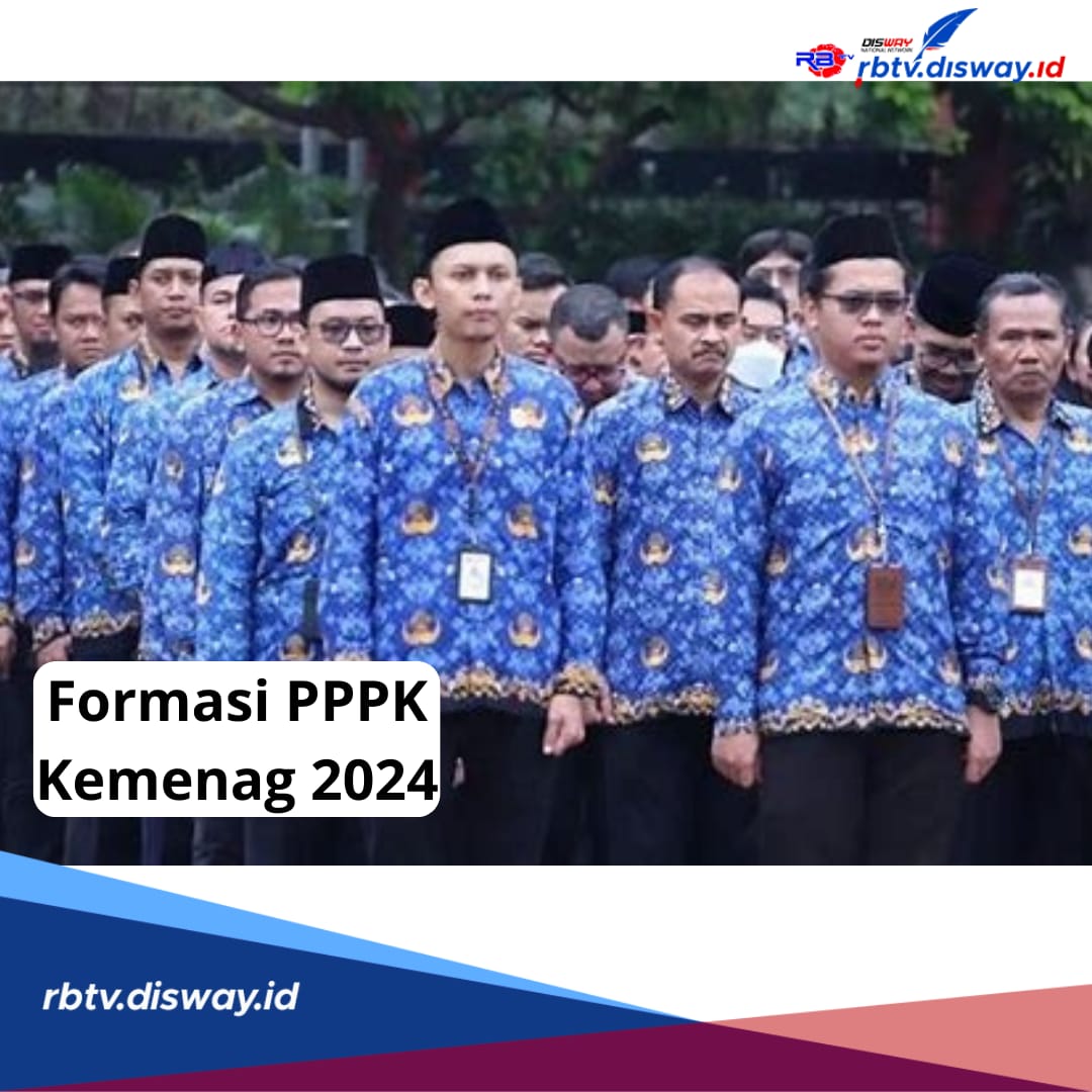 Formasi PPPK Kemenag 2024, Dibuka untuk 89.781 Orang, Mulai dari Tenaga Guru hingga Teknis