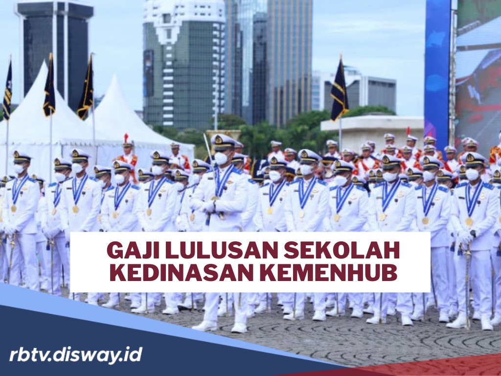Pantas Jadi Rebutan, Segini Gaji Lulusan Sekolah Kedinasan Kemenhub 