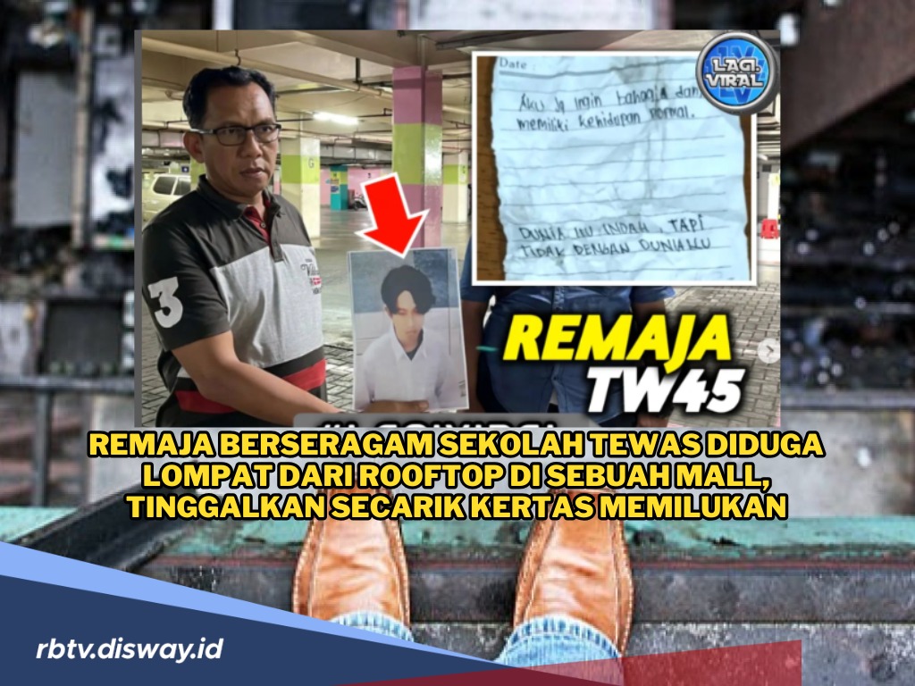 Remaja Berseragam Sekolah Tewas Diduga Lompat dari Rooftop Mall, Tinggalkan Secarik Kertas Memilukan