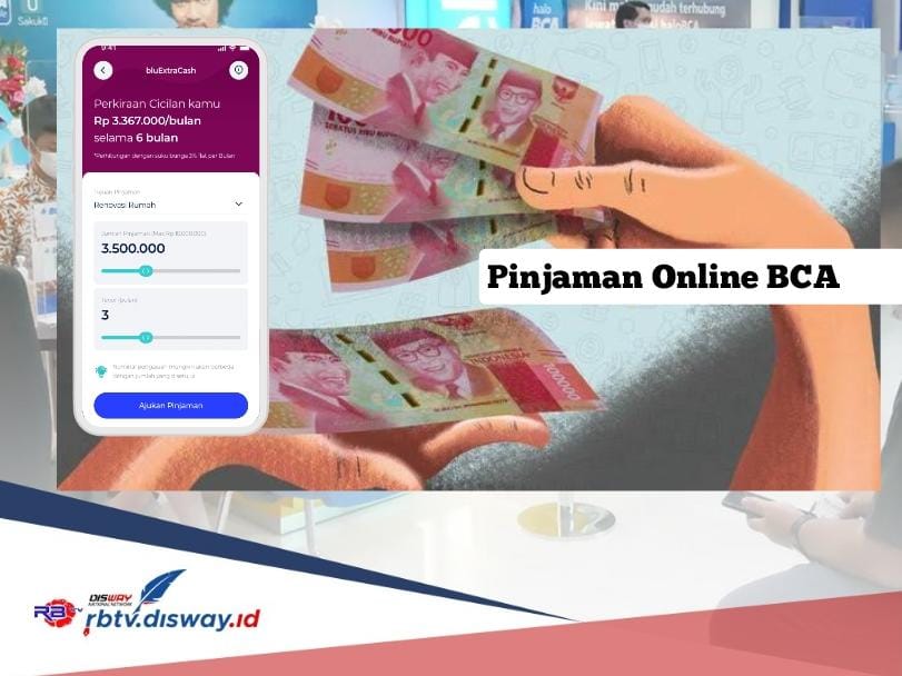 Pinjaman Online BCA 2024, Proses Cepat dan Langsung Cair, Ini Simulasi Cicilan Rp 7 Juta 