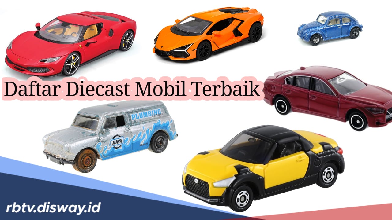 Daftar 9 Merek Diecast Mobil Terbaik, Nomor 2 Punya Komuntias Sendiri